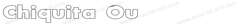 Chiquita Outlined字体转换